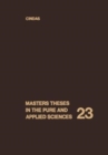 Image for Masters Theses in the Pure and Applied Sciences : Accepted by Colleges and Universities of the United States and Canada Volume 23