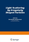 Image for Light Scattering by Irregularly Shaped Particles