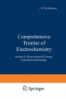 Image for Comprehensive Treatise of Electrochemistry