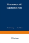 Image for Filamentary A15 Superconductors