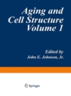 Image for Aging and Cell Structure