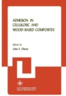 Image for Adhesion in Cellulosic and Wood-Based Composites