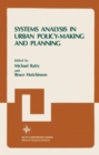 Image for Systems Analysis in Urban Policy-Making and Planning