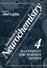 Image for Handbook of Neurochemistry : Volume 4 Enzymes in the Nervous System