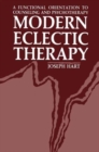 Image for Modern Eclectic Therapy: A Functional Orientation to Counseling and Psychotherapy