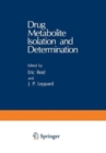 Image for Drug Metabolite Isolation and Determination
