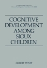 Image for Cognitive Development Among Sioux Children