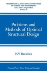 Image for Problems and Methods of Optimal Structural Design