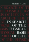 Image for In Search of the Physical Basis of Life