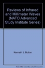 Image for Reviews of Infrared and Millimeter Waves