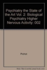 Image for Biological Psychiatry, Higher Nervous Activity