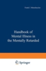Image for Handbook of Mental Illness in the Mentally Retarded