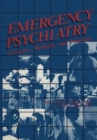Image for Emergency Psychiatry : Concepts, Methods, and Practices