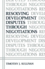 Image for Resolving Development Disputes Through Negotiations