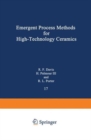 Image for Emergent Process Methods for High-Technology Ceramics