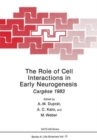 Image for The Role of Cell Interactions in Early Neurogenesis : Cargese 1983