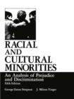 Image for Racial and Cultural Minorities : An Analysis of Prejudice and Discrimination