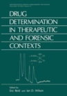 Image for Drug Determination in Therapeutic and Forensic Contexts