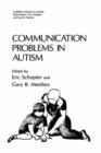 Image for Communication Problems in Autism