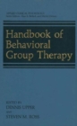 Image for Handbook of Behavioral Group Therapy : Applied Clinical Psychology
