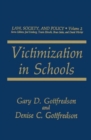 Image for Victimization in Schools : Law, Society and Policy : Vol 2