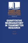 Image for Quantitative Neuroanatomy in Transmitter Research