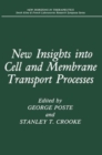 Image for New Insights into Cell and Membrane Transport Processes