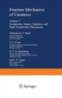 Image for Fracture Mechanics of Ceramics : Volume 7 Composites, Impact, Statistics, and High-Temperature Phenomena