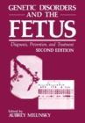 Image for Genetic Disorders and the Fetus