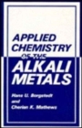 Image for Applied Chemistry of the Alkali Metals