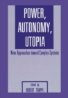 Image for Power, Autonomy, Utopia