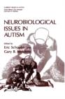 Image for Neurobiological Issues in Autism