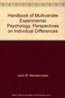 Image for Handbook of Multivariate Experimental Psychology : Perspectives on Individual Differences