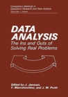 Image for Data Analysis : The Ins and Outs of Solving Real Problems