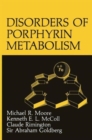 Image for Disorders of Porphyrin Metabolism : Topics in Hematology