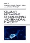 Image for Cellular Mechanisms of Conditioning and Behavioral Plasticity