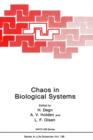 Image for Chaos in Biological Systems