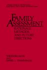 Image for Family Assessment: Rationale, Methods and Future Directions