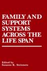 Image for Family and Support Systems across the Life Span