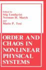Image for Order and Chaos in Nonlinear Physical Systems