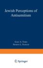Image for Jewish Perceptions of Antisemitism