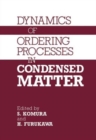 Image for Dynamics of Ordering Processes in Condensed Matter