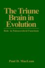Image for The Triune Brain in Evolution