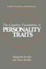 Image for The Cognitive Foundations of Personality Traits