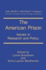 Image for The American Prison : Issues in Research and Policy