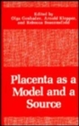 Image for Placenta as a Model and a Source