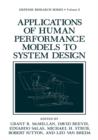 Image for Applications of Human Performance Models to System Design