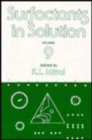 Image for Surfactants in Solution : Volume 9