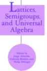 Image for Lattices, Semigroups, and Universal Algebra