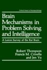 Image for Brain Mechanisms in Problem Solving and Intelligence : A Lesion Survey of the Rat Brain